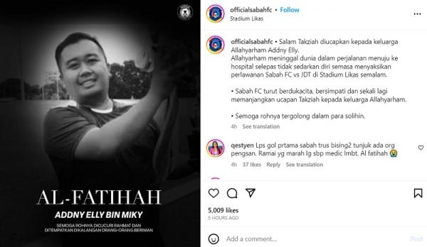 Sabah FC Sabah FC mengucapkan belasungkawa kepada suporter bernama Addly Elly bin Mily saat pertandingan vs JDT di Liga Super Malaysia. (Foto: Instagram)