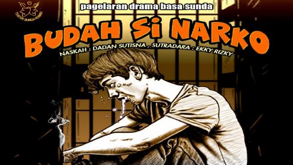 Teater Sunda Kiwari akan mementaskan drama Budah Si Narko di GK Rumentangsiang, Kosambi, Bandung. (FOTO: istimewa)