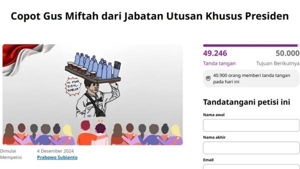 Petisi Copot Gus Miftah Petisi yang meminta Gus Miftah dicopot dari jabatan Utusan Khusus Presiden sudah ditandatangani lebih dari 49.000 orang. (Foto: Change.org)