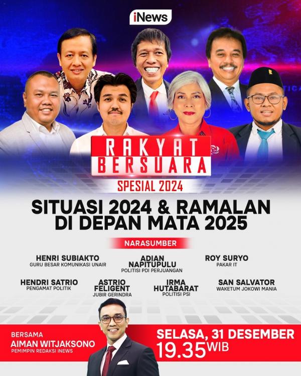 Rakyat Bersuara: Gejolak 2024 & Ramalan di Depan Mata 2025 (foto: iNews)