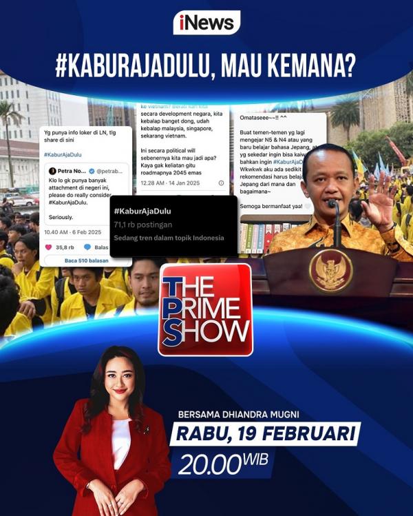 The Prime Show “#KaburAjaDulu, Mau ke Mana? The Prime Show “#KaburAjaDulu, Mau ke Mana? (foto: iNews)