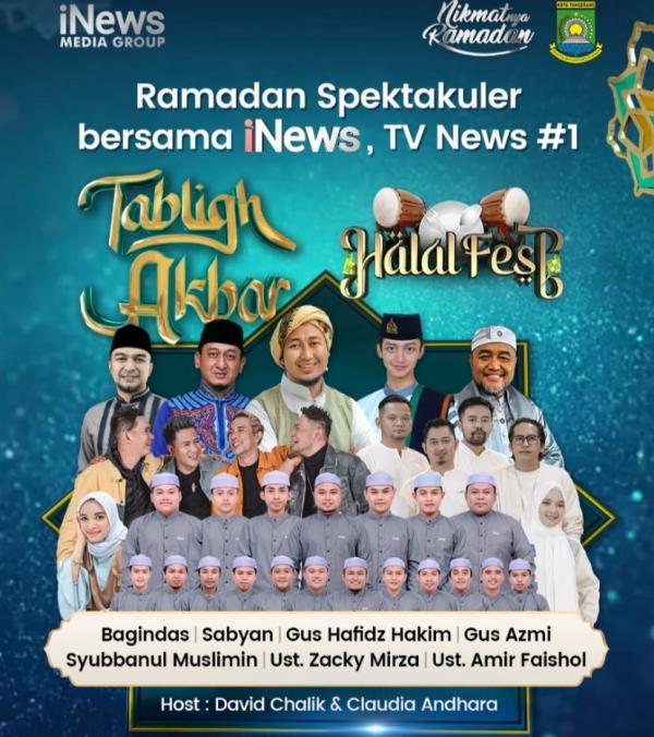 Halal Fest Tabligh Akbar dan Halal Fest spesial dari iNews di bulan Ramadhan 2025.