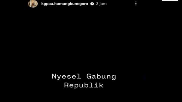 Putra Mahkota Keraton Solo nyesel gabung republik Putra Mahkota Karaton Kasunanan Surakarta Hadiningrat atau Keraton Solo, KGPAA Hamangkunegoro memposting Nyesel gabung Republik di Instagram story. (Instagram)