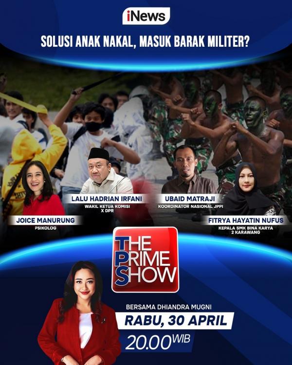 The Prime Show &ldquo;Solusi Anak Nakal, Masuk Barak Militer?&rdquo;
