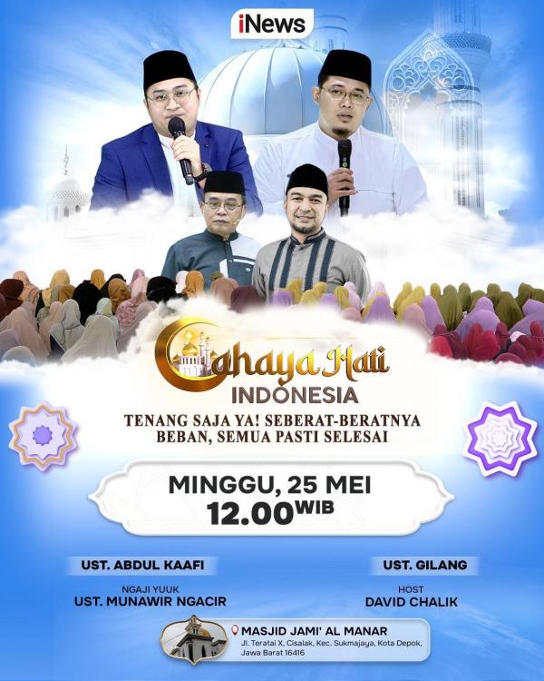 Cahaya Hati Indonesia siang ini, Minggu 25 Mei 2025. (Foto: iNews)