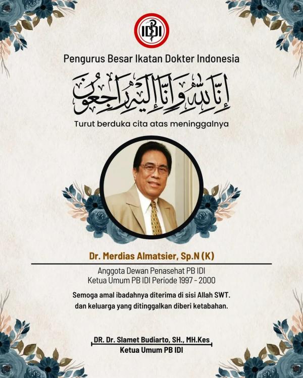 Ketua umum PB IDI Ketua Umm PB IDI dr Merdias Almatsier meninggal dunia. (Foto: Instagram)
