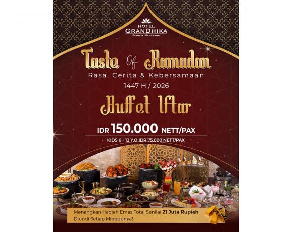 Harga Iftar di GranDhika Semarang (Foto: dok Hotel GranDhika Pemuda Semarang)