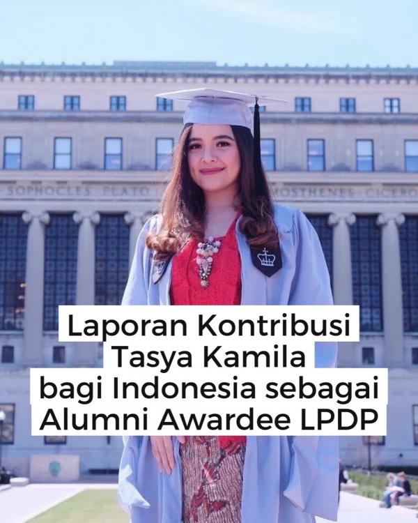 Tasya Kamila membeberkan apa saja kontribusinya sebagai alumni penerima beasiswa LPDP. (Foto: Instagram)