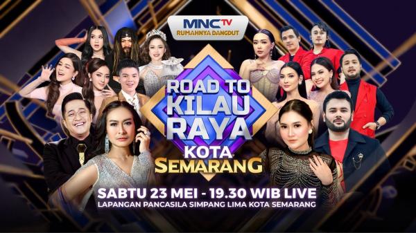 Road To Kilau Raya Kota Semarang Siap Hadirkan Pesta Rakyat Spektakuler