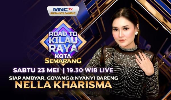 Nella Kharisma Siap Bikin Semarang Ambyar di Road To Kilau Raya Kota Semarang