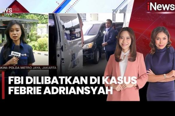 FBI Dilibatkan di Kasus Febrie Adriansyah, Ada Apa?