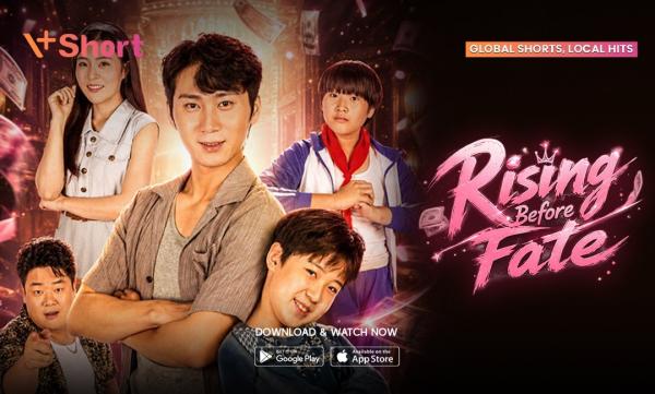 Nonton Microdrama China Rising Before Fate di V+Short, Simak Sinopsisnya