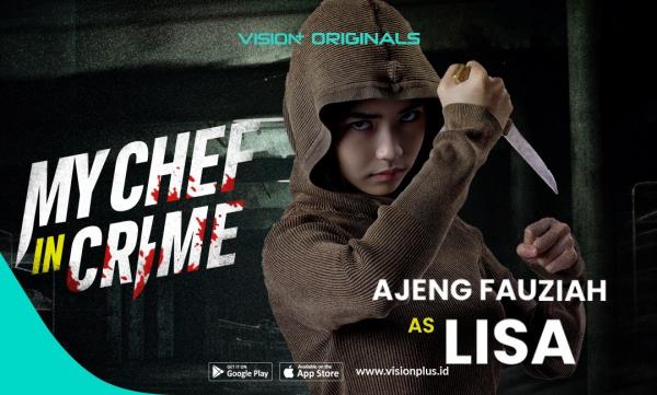 Mengenal Lisa, Karakter Ajeng Fauziiah di My Chef in Crime