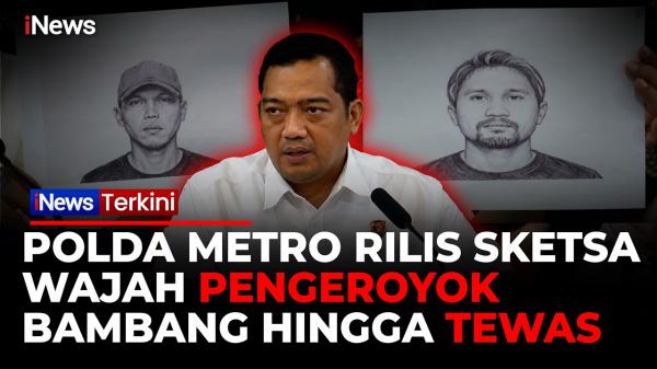 Dua Pria Diburu! Polda Metro Jaya Rilis Sketsa Terduga Pengeroyok Bambang Setiyawan hingga Tewas