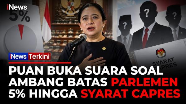 Puan Akui PDIP Sudah Diajak Bicara soal Ambang Batas Parlemen 5 Persen dan Syarat Capres