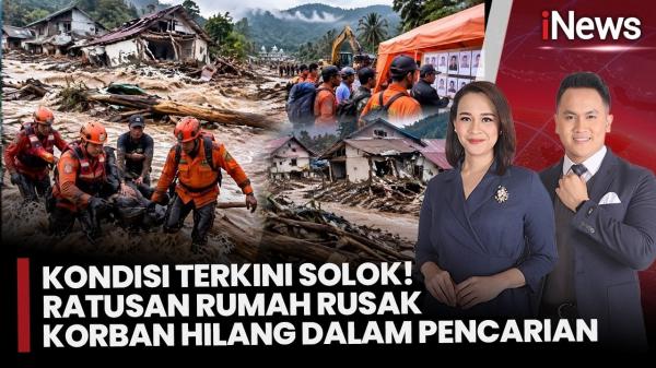 Banjir Bandang Landa Solok Ratusan Rumah Rusak, SAR Buka Posko Orang Hilang