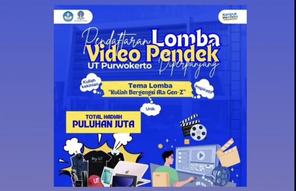 Masih Ada Kesempatan Hingga 12 April, UT Purwokerto Gelar Lomba Video Pendek 