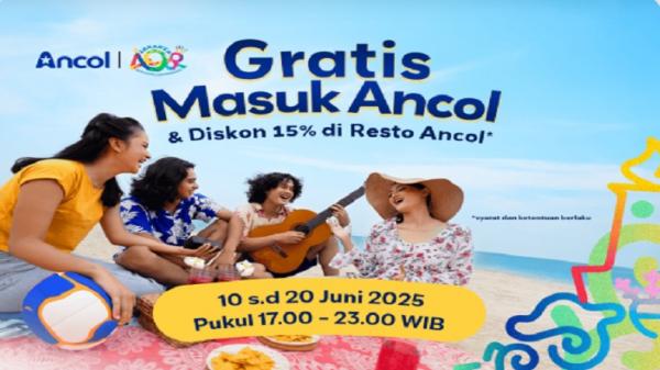 Liburan Seru Tanpa Biaya! Masuk Ancol Gratis 10-20 Juni 2025, Ini Syarat dan Ketentuannya