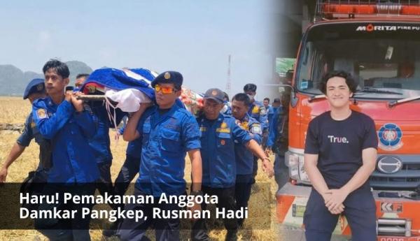 Tangis Keluarga Pecah saat Pemakaman Rusman Hadi, Personel Damkar Pangkep yang Gugur saat Bertugas