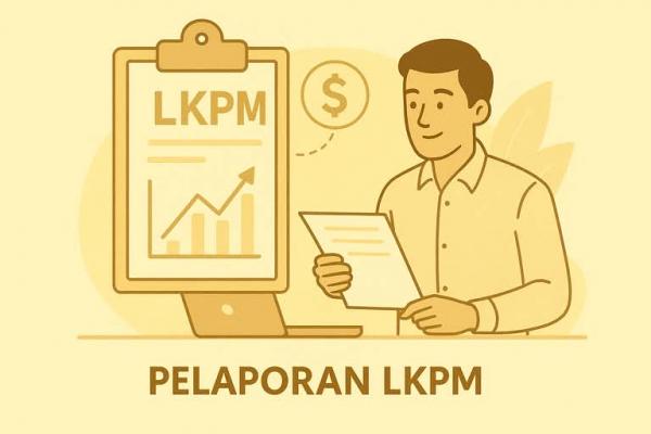 Jangan Anggap Remeh! Lalai Lapor LKPM, Pengusaha Terancam Sanksi hingga Izin Dicabut