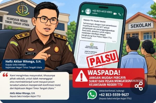 Catut Nama Kajari TTU, Surat Permintaan Klarifikasi Dana BOS Dipastikan Palsu