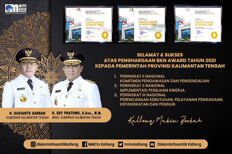 Pemprov Kalimantan Tengah Raih 3 Penghargaan BKN Award 2021