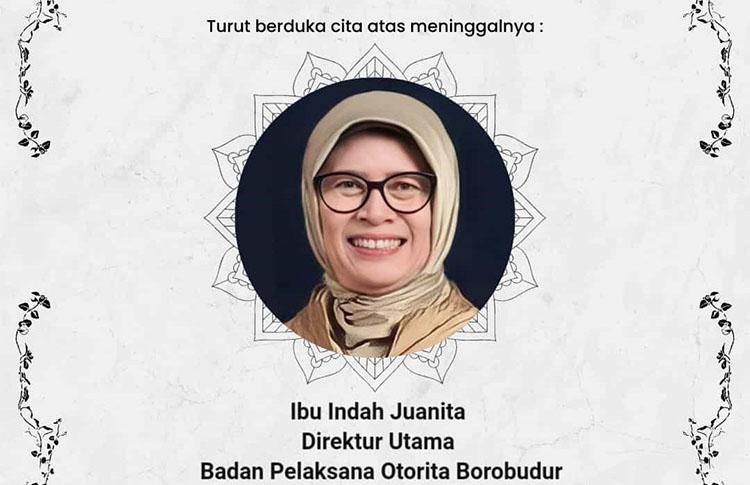 Innalillahi, Dirut Badan Otorita Borobudur Indah Juanita Tutup Usia