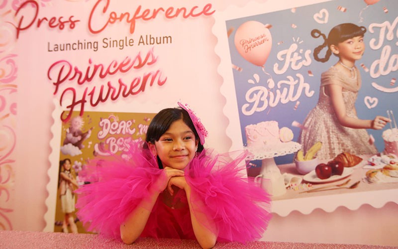 Pendatang Baru Penyanyi Cilik Princess Hurrem, Kembali Ramaikan Industri Musik Anak - Bagian 1